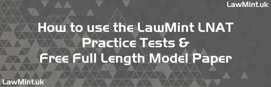 Explanation on How to use the LawMint LNAT 2026 Practice Tests and Free Practice Test