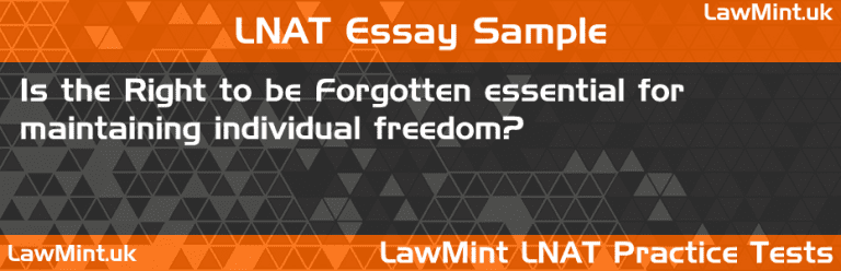 LNAT Practice Test Essay - Is the Right to be Forgotten essential for ...