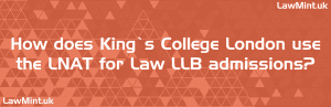 LNAT For King's College London LLB Law Admissions 2025 And 2026 ...