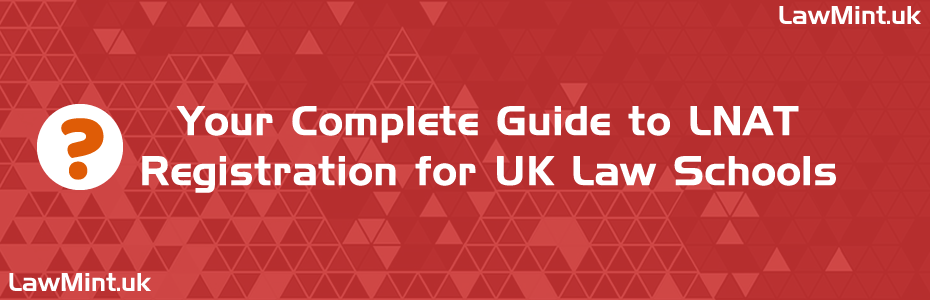How to Register for and Book Your LNAT appointment
